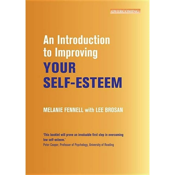 An Introduction to Improving Your Self-Esteem