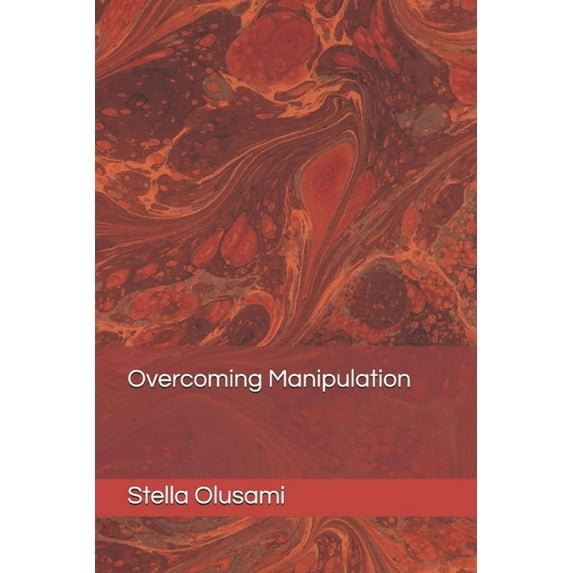 Overcoming Manipulation (Paperback)