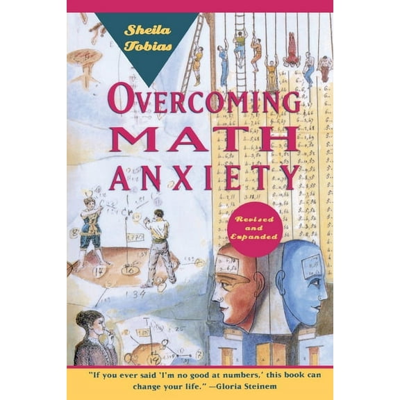 Overcoming Math Anxiety (Revised and Expanded), (Paperback)