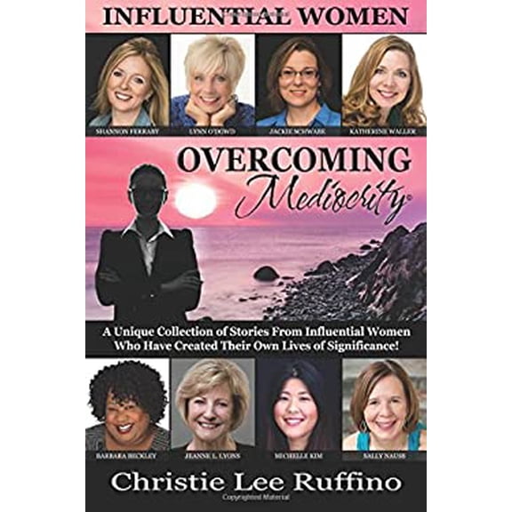 Pre-Owned Overcoming Mediocrity: Influential Women Paperback