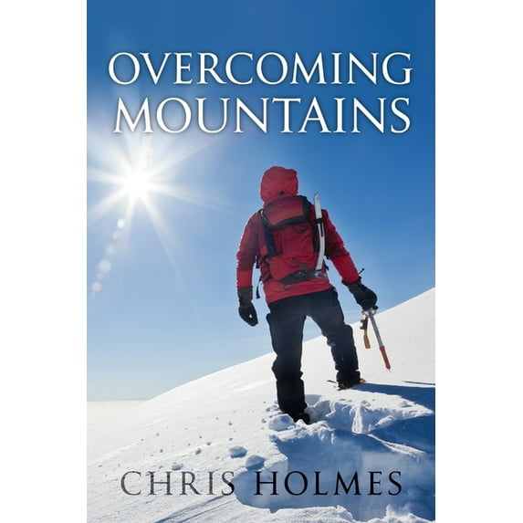 Overcoming Mountains, (Paperback)