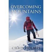Overcoming Mountains, Paperback