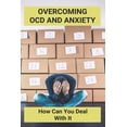 thumbnail image 1 of Overcoming OCD And Anxiety: How Can You Deal With It: Relationship Ocd, 1 of 1
