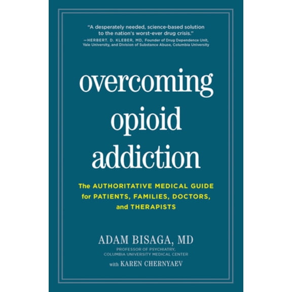 Overcoming Opioid Addiction - Paperback