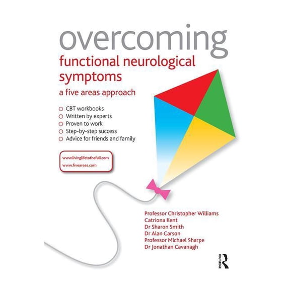 Overcoming Overcoming Functional Neurological Symptoms: A Five Areas Approach, Book 5, (Paperback)