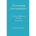 thumbnail image 1 of Overcoming Procrastination: The Key to Inefficiency at Home and at Work (Paperback), 1 of 1