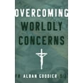 thumbnail image 1 of Overcoming Worldly Concerns, (Paperback), 1 of 1
