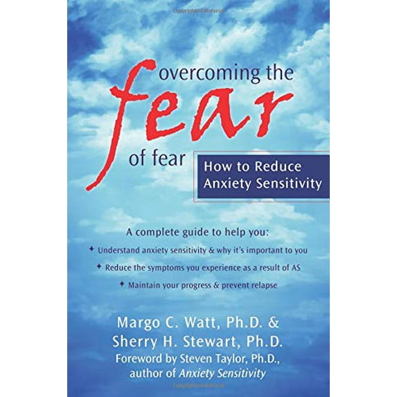Pre-Owned Overcoming the Fear of Fear: How to Reduce Anxiety Sensitivity Paperback
