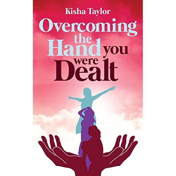 Pre-Owned Overcoming the Hand You Were Dealt Paperback