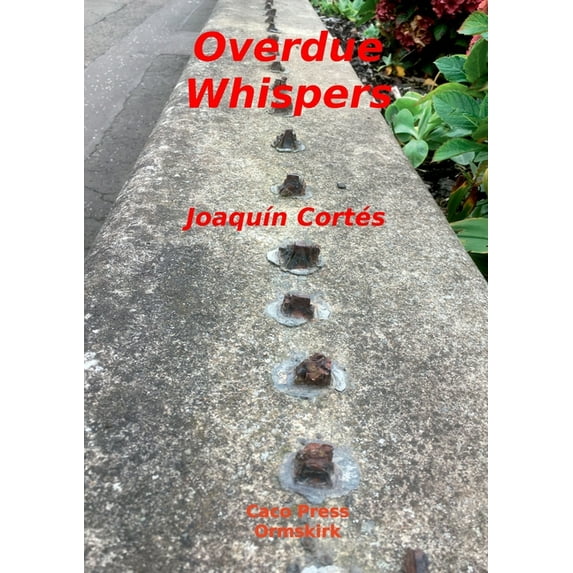 Overdue whispers, (Paperback)
