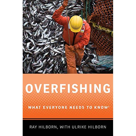 Pre-Owned Overfishing: What Everyone Needs to Know(r) (Paperback) 0199798141 9780199798148