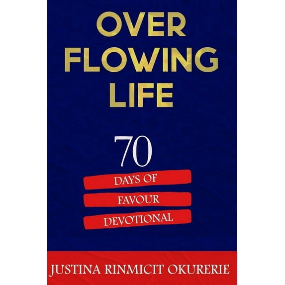 Overflowing Life (Paperback)