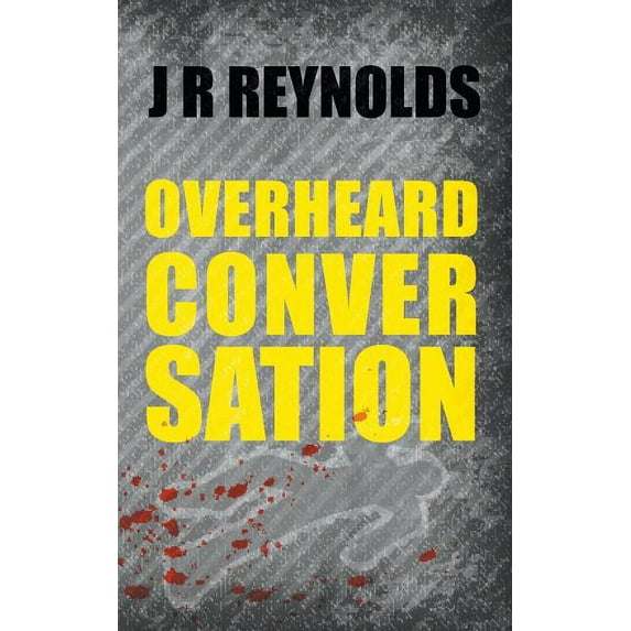Overheard Conversation (Paperback)