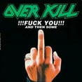 thumbnail image 1 of Overkill - Fuck You & Then - Music & Performance - Vinyl, 1 of 1