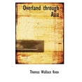 thumbnail image 1 of Overland Through Asia (Paperback), 1 of 1