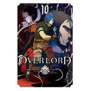 Overlord Manga Overlord, Vol. 10 manga Series #10 Paperback