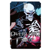 Overlord Manga Overlord, Vol. 16 manga Series #16 Paperback
