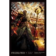Overlord Overlord, Vol. 10 light novel The Ruler of Conspiracy Series #10 Hardcover
