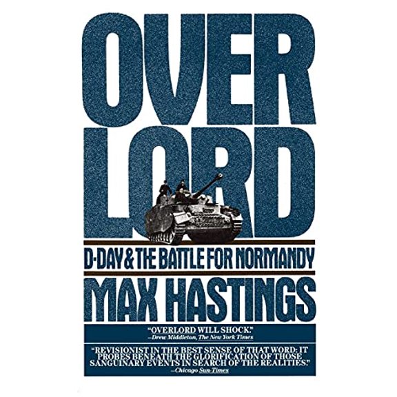 Pre-Owned Overlord: D-Day and the Battle for Normandy Paperback