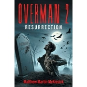 Overman 2 "resurrection", Paperback