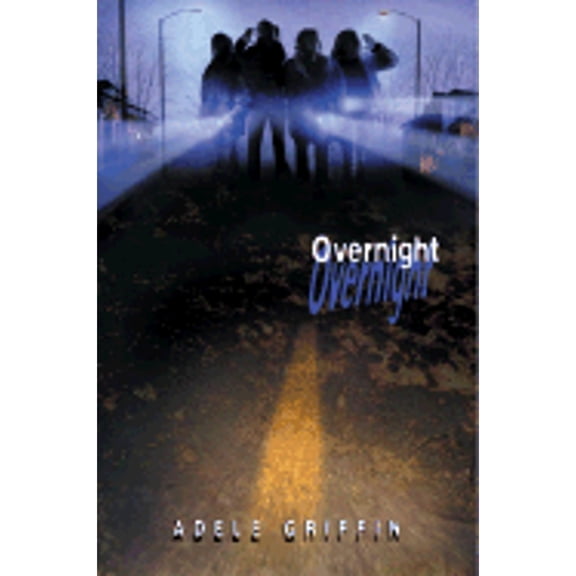 Pre-Owned Overnight (Hardcover) by Adele Griffin