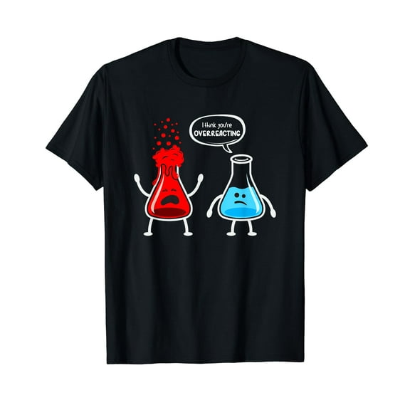 Overreacting" Funny Chemistry Nerd T-Shirt - Classic Fit, Round Neck, Short Sleeve, Black