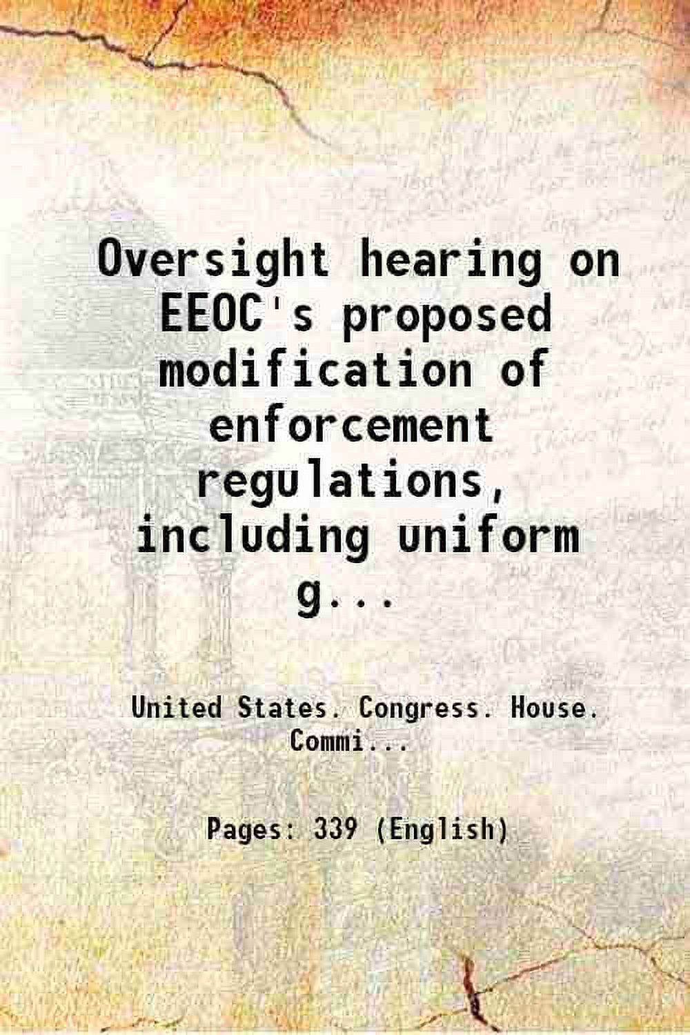 Oversight hearing on EEOC's proposed modification of enforcement