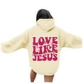 thumbnail image 1 of Oversize Hoodie for Women Fall Christian Love Like Jesus Faith God Religious Long Sleeve Letter Print Hooded Athletic Pullover Sweatshirt Beige, 1 of 7