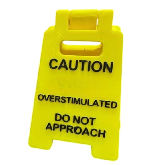 Overstimulated Do Not Approach Caution Sign Novelty Decorative Note Sign Desk Decoration For Office Workers Employee