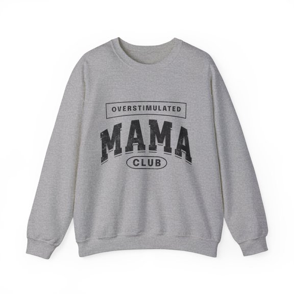 Overstimulated Mama Club Varsity Women's Sweatshirt