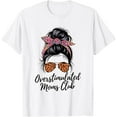 thumbnail image 1 of Overstimulated Moms Club Mother's Day Mom T-Shirt Shirts, 1 of 3