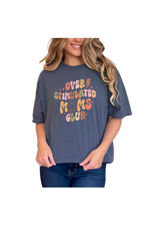 Overstimulated Moms Club, Wavy Text & Melting Smiling Face, Mother's Day, Denim Comfort Colors T-Shirt, Large
