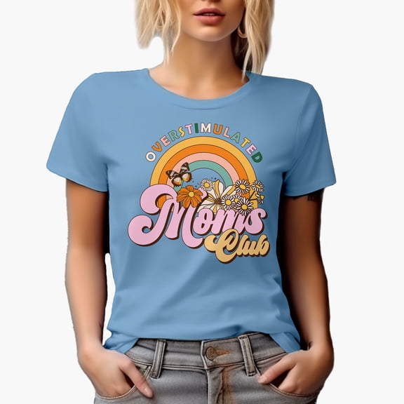 Overstimulated Moms Club with Retro Rainbow & Flowers Art Mother's Day Merch Gift, Baby Blue T-Shirt, 3XL