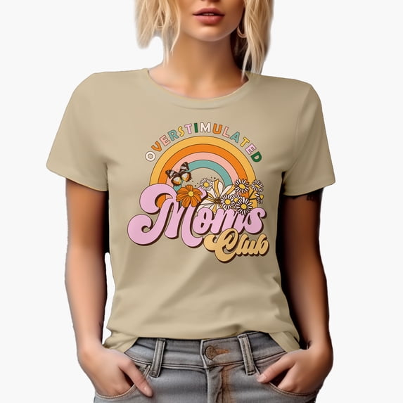 Overstimulated Moms Club with Retro Rainbow & Flowers Art Mother's Day Merch Gift, Tan T-Shirt, Medium