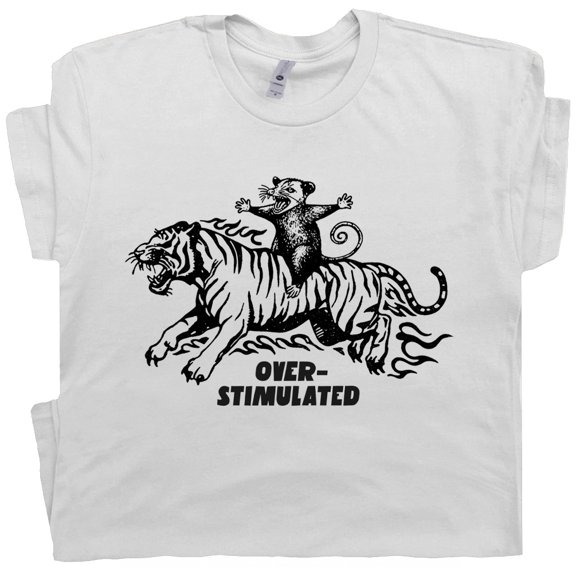 Overstimulated Shirt Possum Riding Tiger T Shirt Anxiety T-Shirt for Women Men Cool Gen Z Weird Funny Meme Tee
