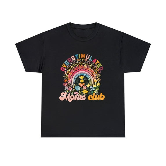 Overstimulated moms club, gift for mother's day t-shirt ID-0207-5HDX