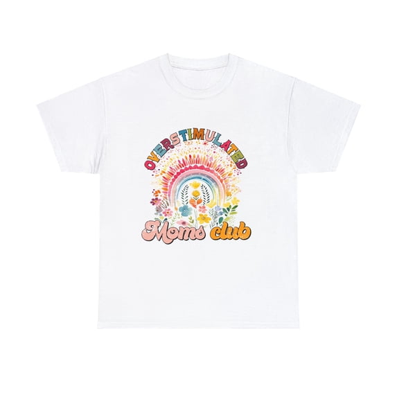 Overstimulated moms club, gift for mother's day t-shirt ID-0207-5HDX
