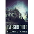 thumbnail image 1 of Overstretched, 1 of 1