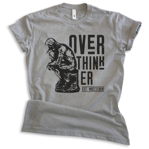 Overthinker Shirt, Unisex Women's Men's Shirt, Thinker Shirt, Art Shirt, Dark Heather Gray, X-Small