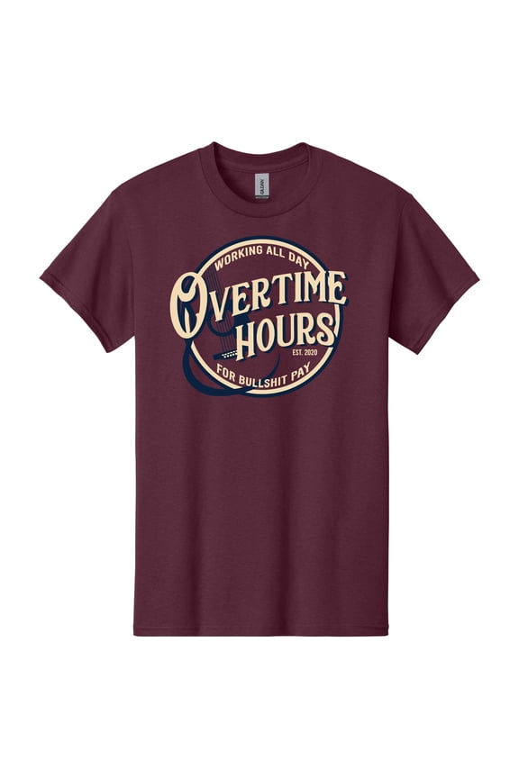Overtime Hours T-Shirt