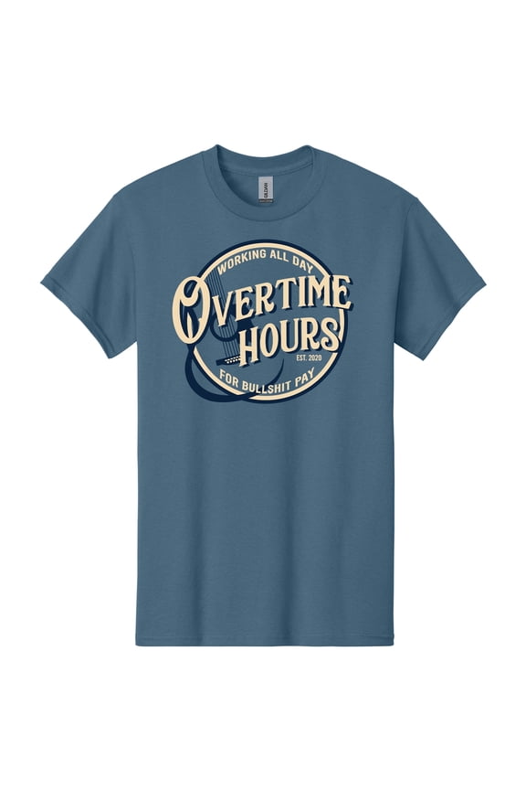 Overtime Hours T-Shirt