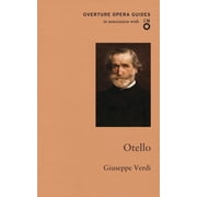 Overture Opera Guides Otello Othello Paperback