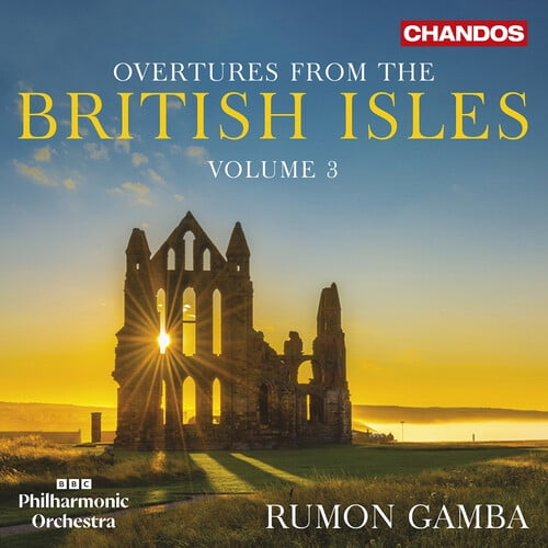 BBC Philharmonic Orchestra - Overtures from the British Isles, Vol. 3 - Music & Performance - CD