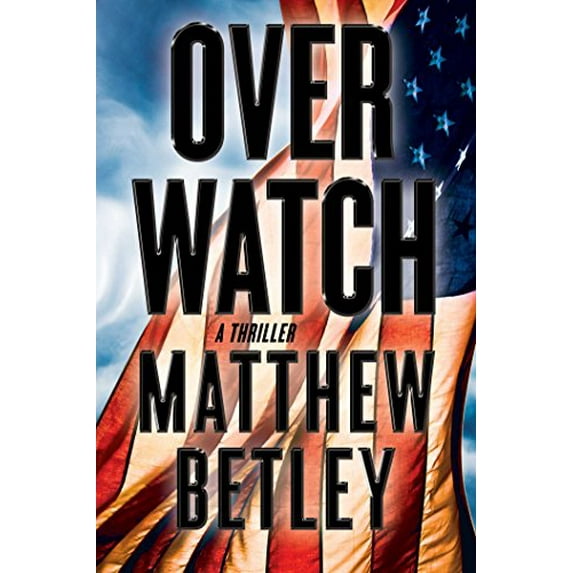 Pre-Owned Overwatch: A Thriller