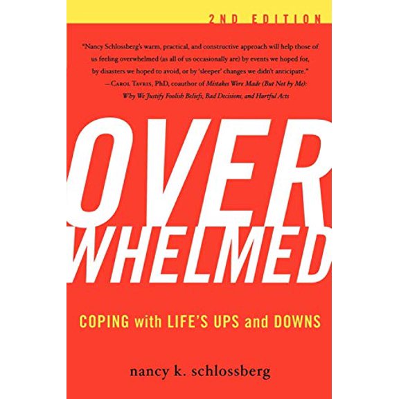 Pre-Owned Overwhelmed: Coping with Life's Ups and Downs (Paperback) 1590771265 9781590771266
