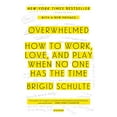 thumbnail image 1 of Pre-Owned Overwhelmed (Paperback) by Brigid Schulte, 1 of 1
