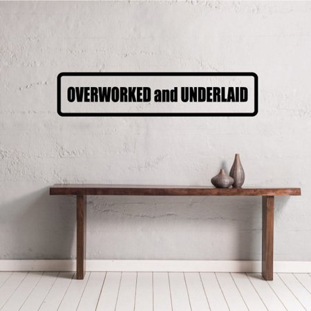 Overworked and underlaid Decal - 36 Inches