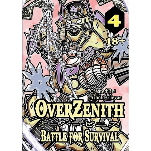 Overzenith OverZenith Volume 4 Battle for Survival, Book 4, (Paperback)