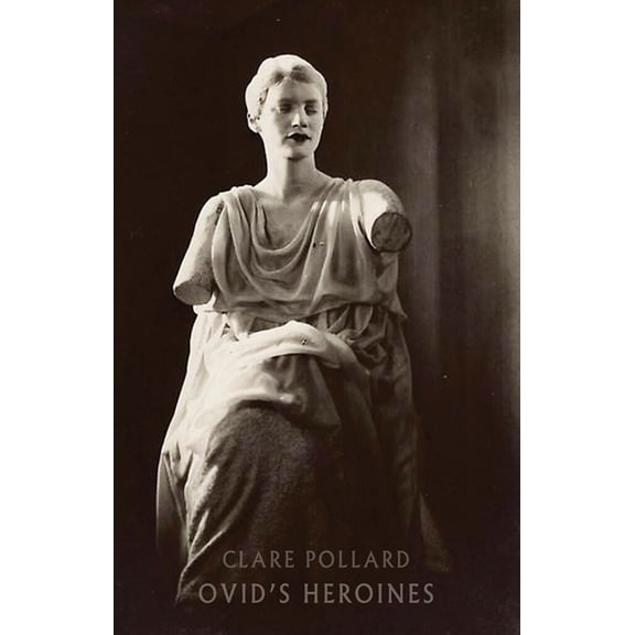 Ovid's Heroines, (Paperback)