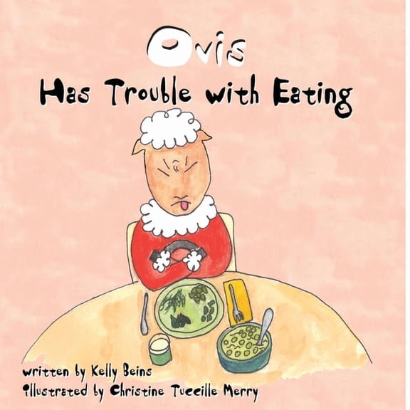 Ovis Has Trouble With Eating, (Paperback)